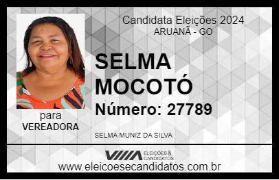 Candidato SELMA MOCOTÓ 2024 - ARUANÃ - Eleições