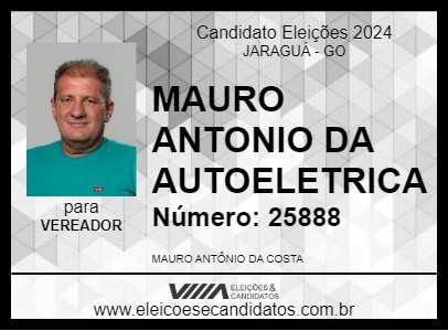 Candidato MAURO ANTONIO DA AUTOELETRICA 2024 - JARAGUÁ - Eleições