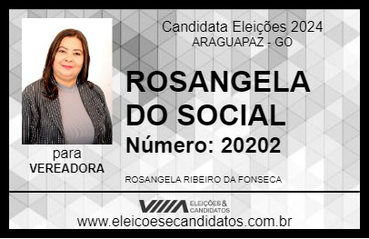 Candidato ROSANGELA DO SOCIAL 2024 - ARAGUAPAZ - Eleições