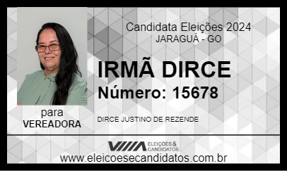 Candidato IRMÃ DIRCE 2024 - JARAGUÁ - Eleições