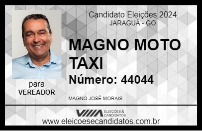 Candidato MAGNO MOTO TAXI 2024 - JARAGUÁ - Eleições