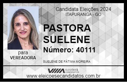 Candidato PASTORA SUELENE 2024 - ITAPURANGA - Eleições