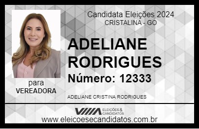 Candidato ADELIANE RODRIGUES 2024 - CRISTALINA - Eleições