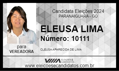 Candidato ELEUSA LIMA 2024 - PARANAIGUARA - Eleições