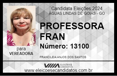 Candidato PROFESSORA FRAN 2024 - ÁGUAS LINDAS DE GOIÁS - Eleições