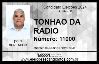 Candidato TONHAO DA RADIO 2024 - FAINA - Eleições