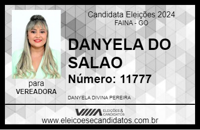 Candidato DANYELA DO SALAO 2024 - FAINA - Eleições