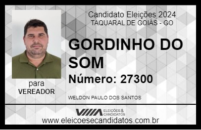 Candidato GORDINHO DO SOM 2024 - TAQUARAL DE GOIÁS - Eleições