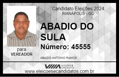 Candidato ABADIO DO SULA 2024 - RIANÁPOLIS - Eleições