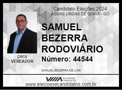 Candidato SAMUEL BEZERRA RODOVIÁRIO 2024 - ÁGUAS LINDAS DE GOIÁS - Eleições