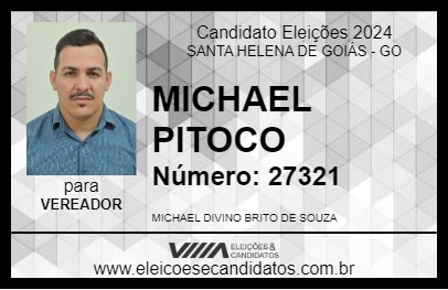 Candidato MICHAEL PITOCO 2024 - SANTA HELENA DE GOIÁS - Eleições