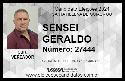 Candidato SENSEI GERALDO 2024 - SANTA HELENA DE GOIÁS - Eleições