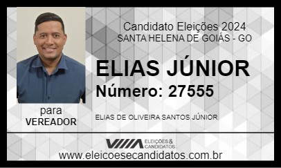 Candidato ELIAS JÚNIOR 2024 - SANTA HELENA DE GOIÁS - Eleições