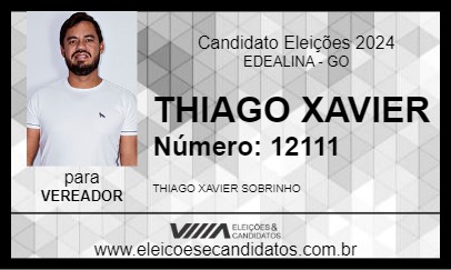 Candidato THIAGO XAVIER 2024 - EDEALINA - Eleições