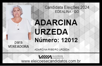 Candidato ADARCINA URZEDA 2024 - EDEALINA - Eleições