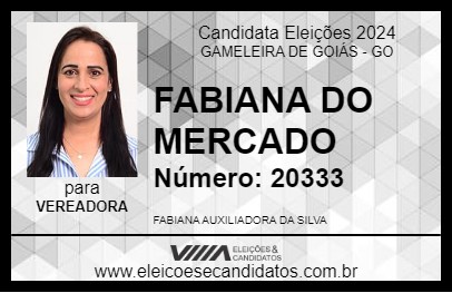 Candidato FABIANA DO MERCADO 2024 - GAMELEIRA DE GOIÁS - Eleições