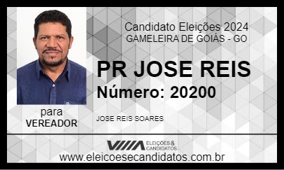 Candidato PR JOSE REIS 2024 - GAMELEIRA DE GOIÁS - Eleições