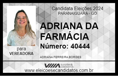 Candidato ADRIANA DA FARMÁCIA 2024 - PARANAIGUARA - Eleições