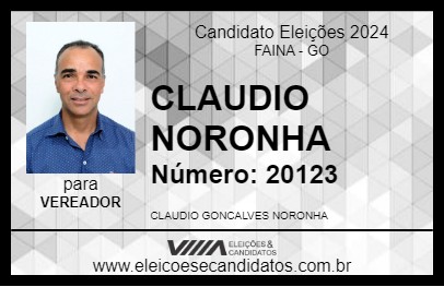 Candidato CLAUDIO NORONHA 2024 - FAINA - Eleições