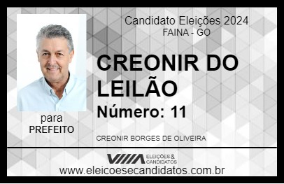 Candidato CREONIR DO LEILÃO 2024 - FAINA - Eleições