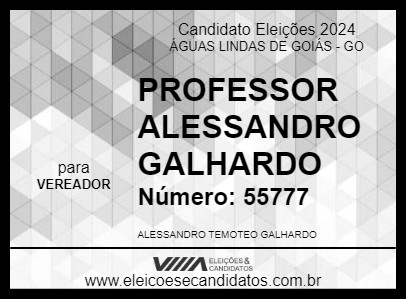 Candidato PROFESSOR ALESSANDRO GALHARDO 2024 - ÁGUAS LINDAS DE GOIÁS - Eleições