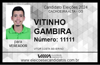 Candidato VITINHO GAMBIRA 2024 - CACHOEIRA ALTA - Eleições