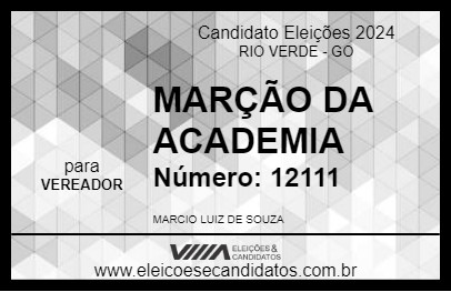 Candidato MARÇÃO DA ACADEMIA 2024 - RIO VERDE - Eleições