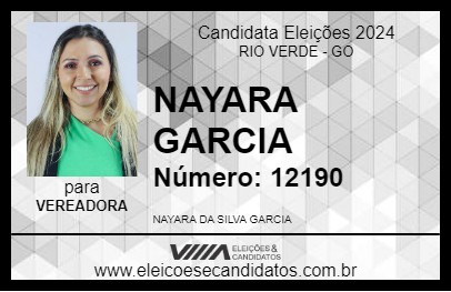 Candidato NAYARA GARCIA 2024 - RIO VERDE - Eleições