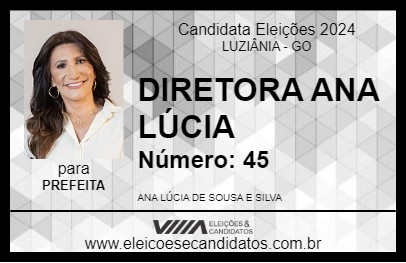 Candidato DIRETORA ANA LÚCIA 2024 - LUZIÂNIA - Eleições