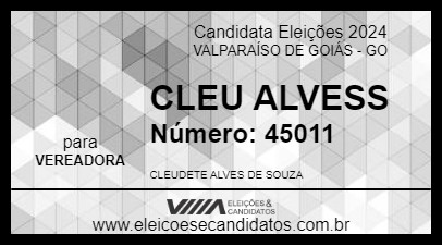 Candidato CLEU ALVESS 2024 - VALPARAÍSO DE GOIÁS - Eleições