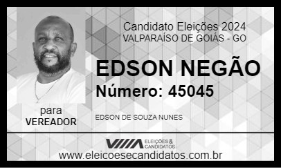 Candidato EDSON NEGÃO 2024 - VALPARAÍSO DE GOIÁS - Eleições