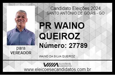 Candidato PR WAINO QUEIROZ 2024 - SANTO ANTÔNIO DE GOIÁS - Eleições