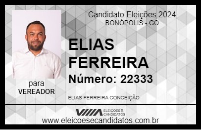 Candidato ELIAS FERREIRA 2024 - BONÓPOLIS - Eleições