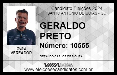 Candidato GERALDO PRETO 2024 - SANTO ANTÔNIO DE GOIÁS - Eleições