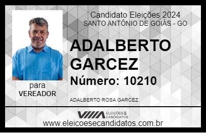 Candidato ADALBERTO GARCEZ 2024 - SANTO ANTÔNIO DE GOIÁS - Eleições