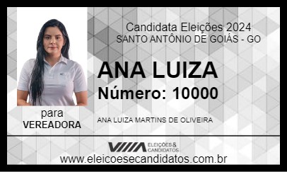 Candidato ANA LUIZA 2024 - SANTO ANTÔNIO DE GOIÁS - Eleições