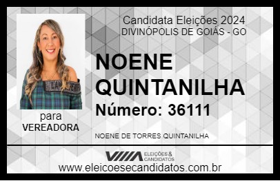 Candidato NOENE QUINTANILHA 2024 - DIVINÓPOLIS DE GOIÁS - Eleições