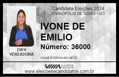 Candidato IVONE DE EMILIO 2024 - DIVINÓPOLIS DE GOIÁS - Eleições