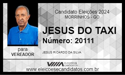 Candidato JESUS DO TAXI 2024 - MORRINHOS - Eleições