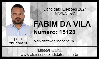 Candidato FABIM DA VILA 2024 - MAMBAÍ - Eleições