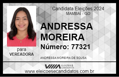 Candidato ANDRESSA MOREIRA 2024 - MAMBAÍ - Eleições