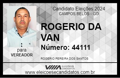 Candidato ROGERIO DA VAN 2024 - CAMPOS BELOS - Eleições