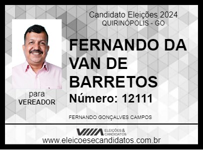 Candidato FERNANDO DA VAN DE BARRETOS 2024 - QUIRINÓPOLIS - Eleições