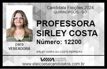 Candidato PROFESSORA SIRLEY COSTA 2024 - QUIRINÓPOLIS - Eleições