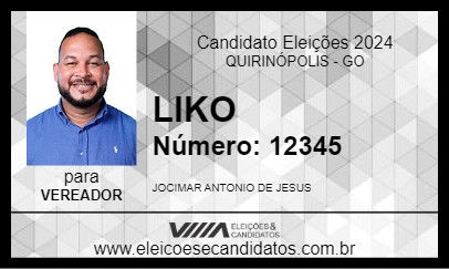 Candidato LIKO 2024 - QUIRINÓPOLIS - Eleições