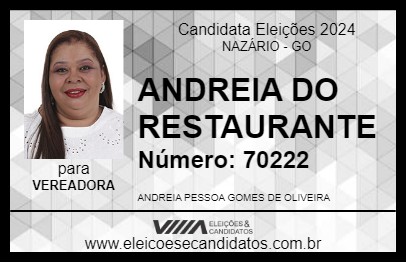 Candidato ANDREIA DO RESTAURANTE 2024 - NAZÁRIO - Eleições