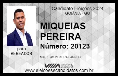 Candidato MIQUEIAS PEREIRA 2024 - GOIÂNIA - Eleições