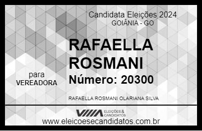 Candidato RAFAELLA ROSMANI 2024 - GOIÂNIA - Eleições