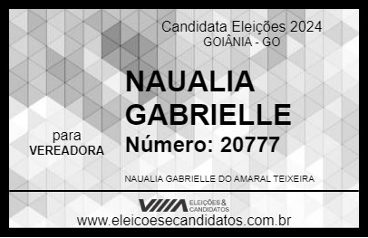 Candidato NAUALIA GABRIELLE 2024 - GOIÂNIA - Eleições