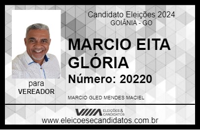 Candidato MARCIO EITA GLÓRIA 2024 - GOIÂNIA - Eleições